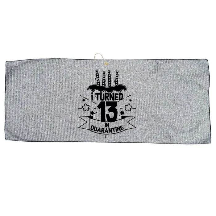 Funny I Turned 13 In Quarantine 13th Birthday Large Microfiber Waffle Golf Towel