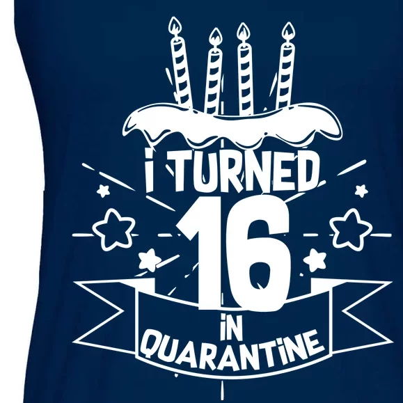 Funny I Turned 16 In Quarantine 16th Birthday Ladies Essential Flowy Tank