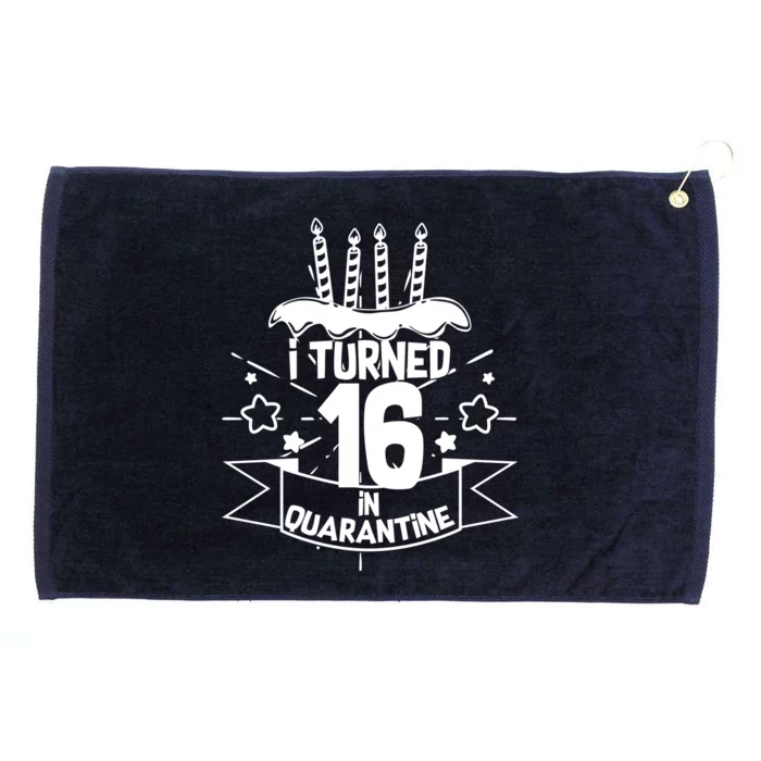 Funny I Turned 16 In Quarantine 16th Birthday Grommeted Golf Towel