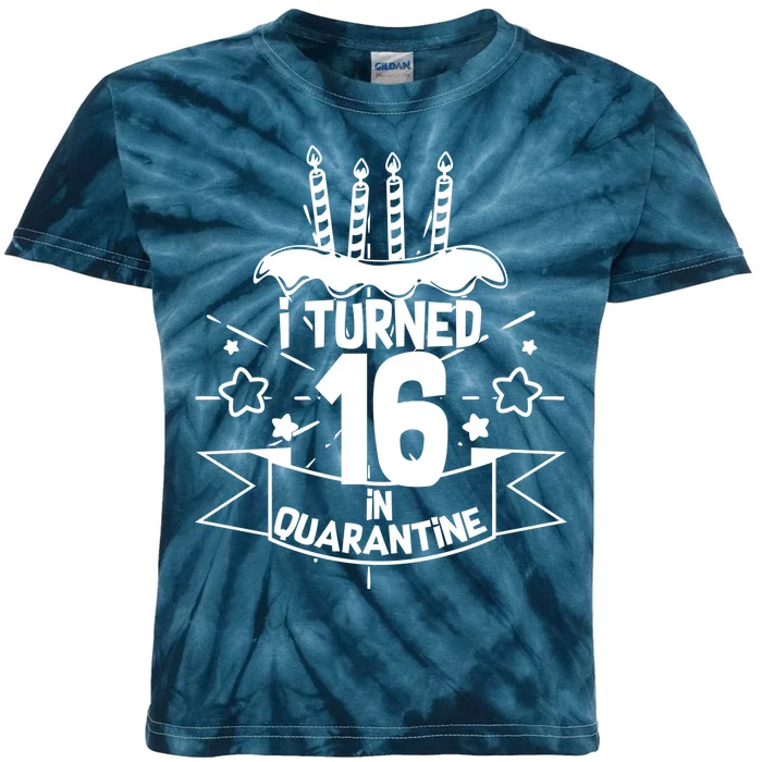 Funny I Turned 16 In Quarantine 16th Birthday Kids Tie-Dye T-Shirt