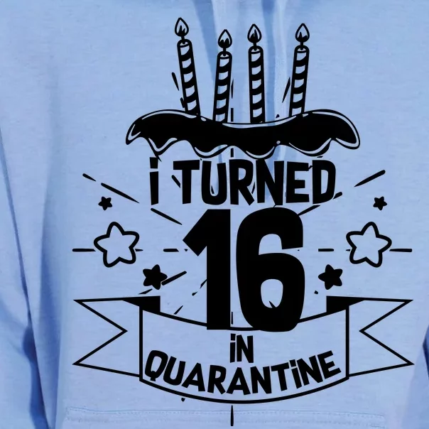 Funny I Turned 16 In Quarantine 16th Birthday Unisex Surf Hoodie