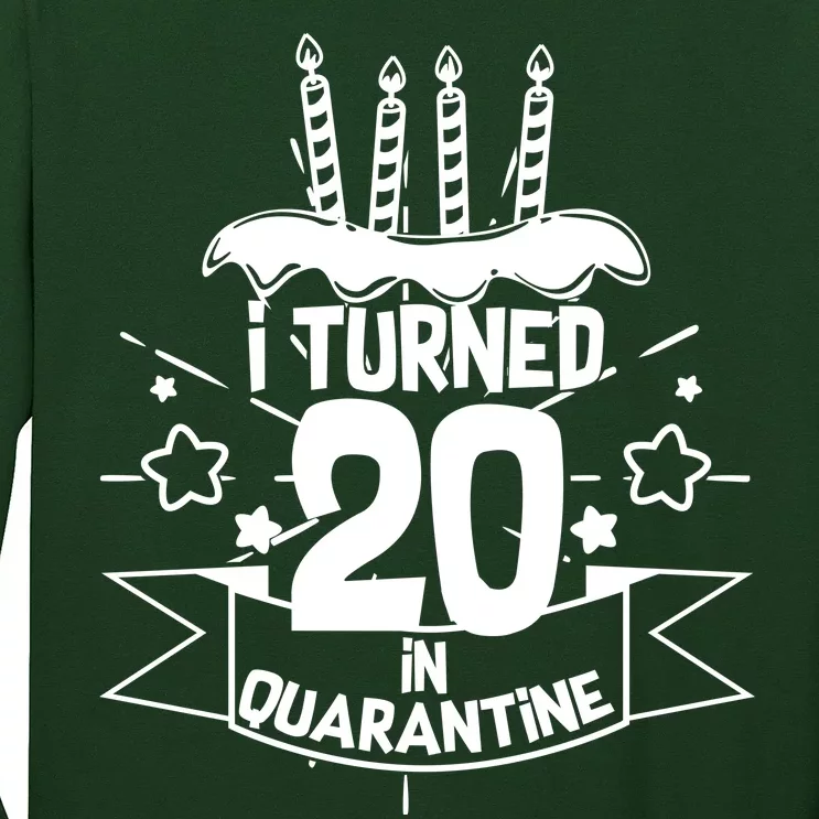 Funny I Turned 20 In Quarantine 20th Birthday Long Sleeve Shirt