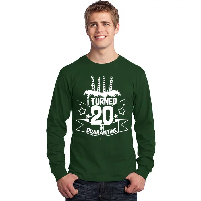 Funny I Turned 20 In Quarantine 20th Birthday Tall Long Sleeve T-Shirt