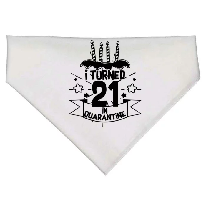 Funny I Turned 21 In Quarantine 21st Birthday USA-Made Doggie Bandana