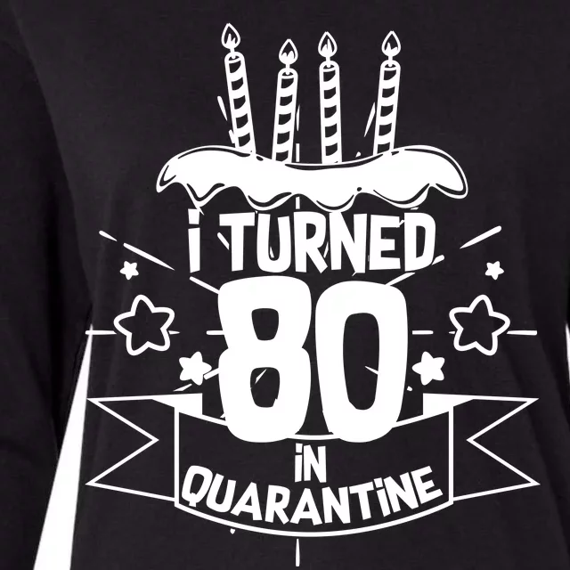 Funny I Turned 80 In Quarantine 80th Birthday Womens Cotton Relaxed Long Sleeve T-Shirt