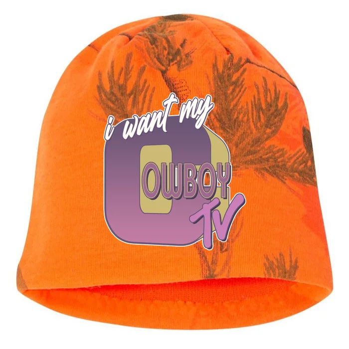 Funny I Want My Cowboy TV Kati - Camo Knit Beanie