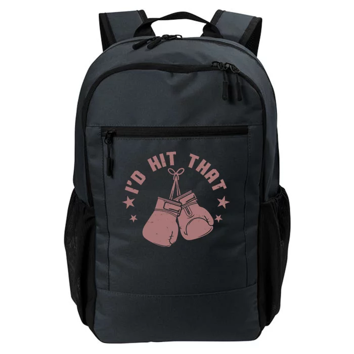 Funny I'D Hit That Boxing Fan Daily Commute Backpack