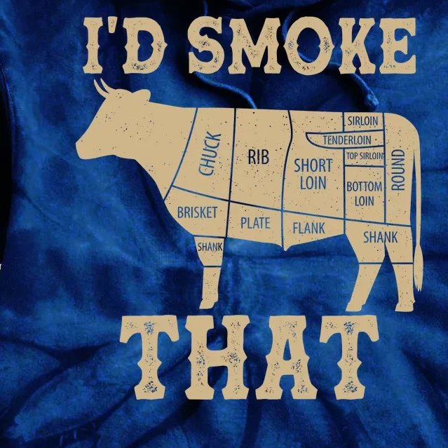 Funny I'd Smoke That Cattle Meat Cuts Tie Dye Hoodie