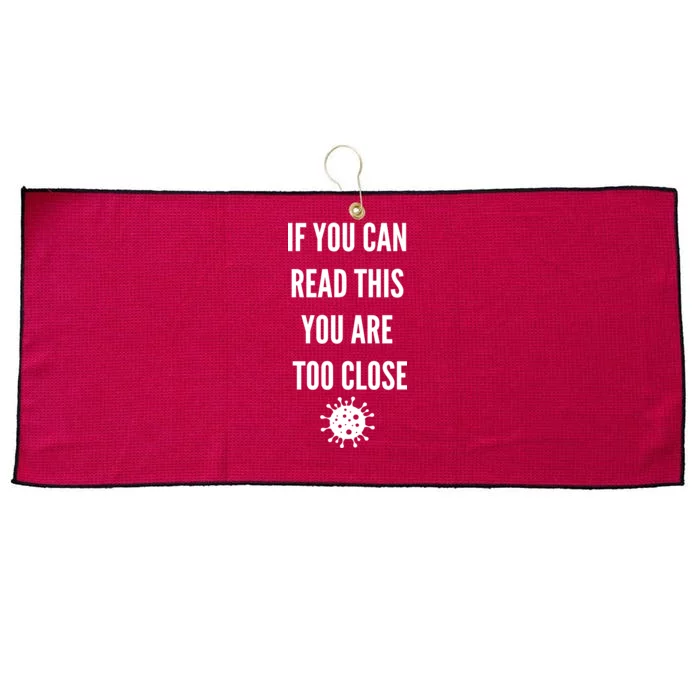 Funny If You Can Read This You Are Too Close Large Microfiber Waffle Golf Towel