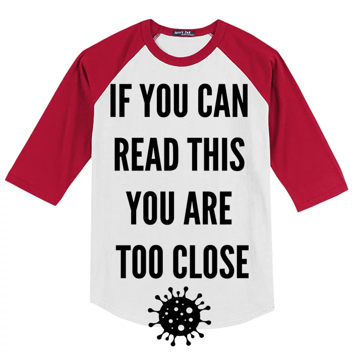 Funny If You Can Read This You Are Too Close Kids Colorblock Raglan Jersey