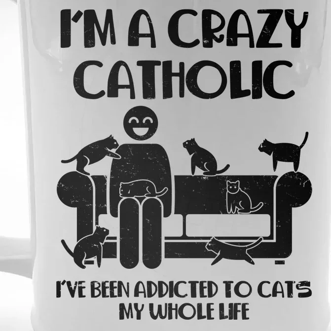 Funny I'm A Crazy Catholic Addicted To Cats Front & Back Beer Stein