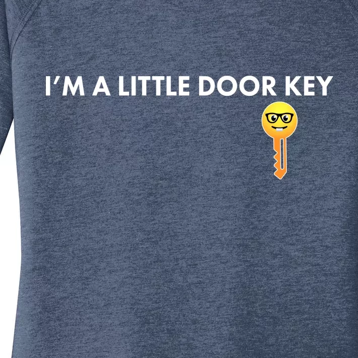 Funny I'm A Little Door Key Women's Perfect Tri Tunic Long Sleeve Shirt