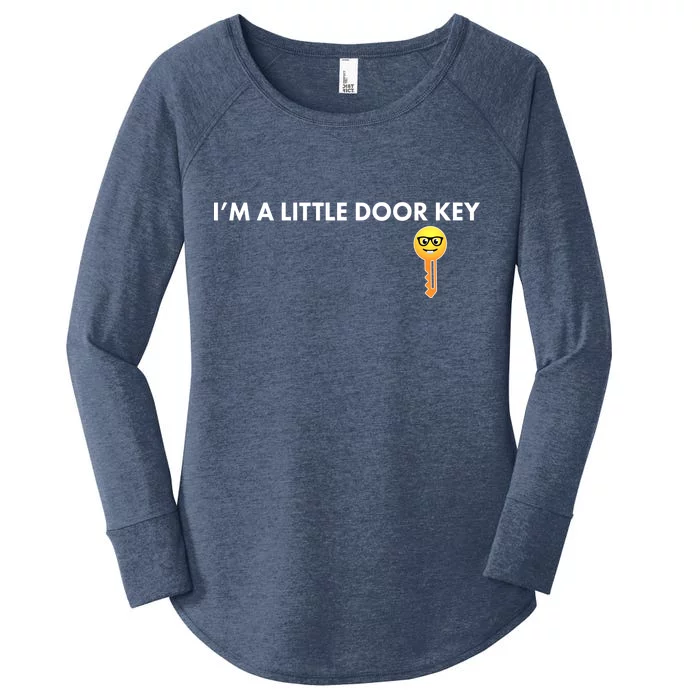 Funny I'm A Little Door Key Women's Perfect Tri Tunic Long Sleeve Shirt