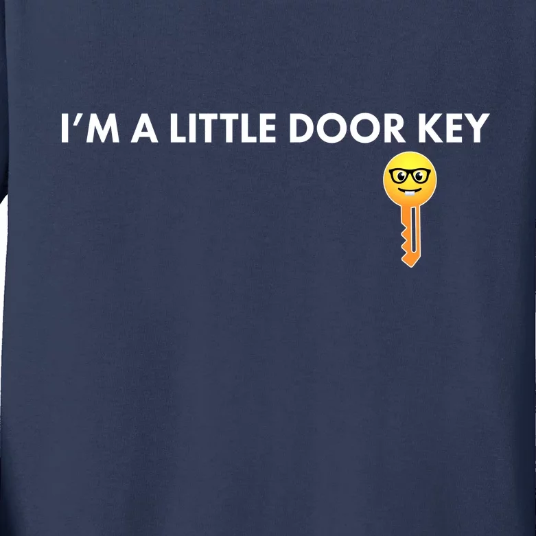 Funny I'm A Little Door Key Kids Long Sleeve Shirt