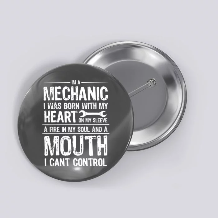 Funny I'm A Mechanic Quote Button