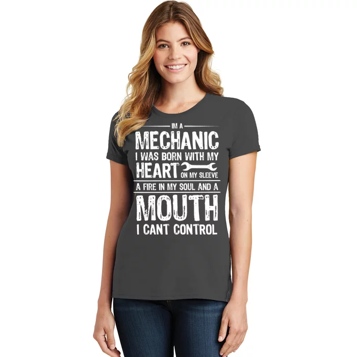 Funny I'm A Mechanic Quote Women's T-Shirt