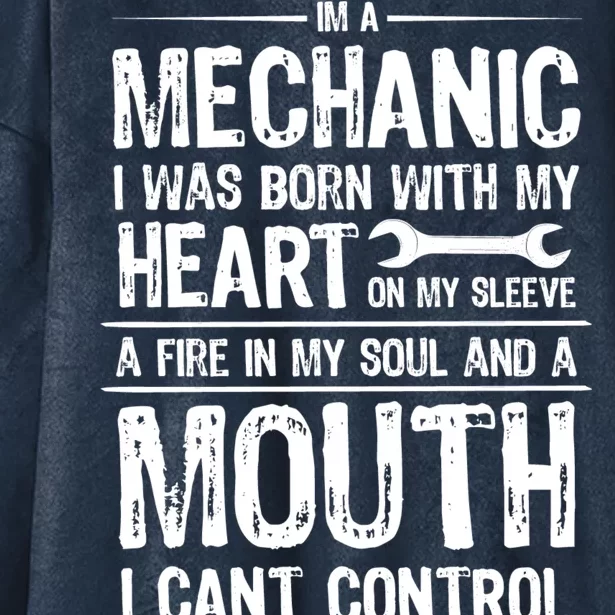 Funny I'm A Mechanic Quote Hooded Wearable Blanket