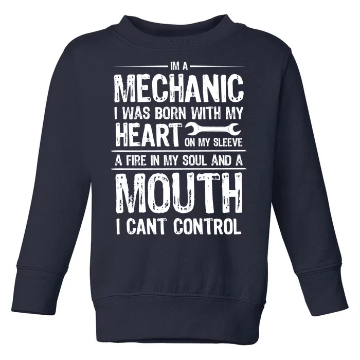 Funny I'm A Mechanic Quote Toddler Sweatshirt