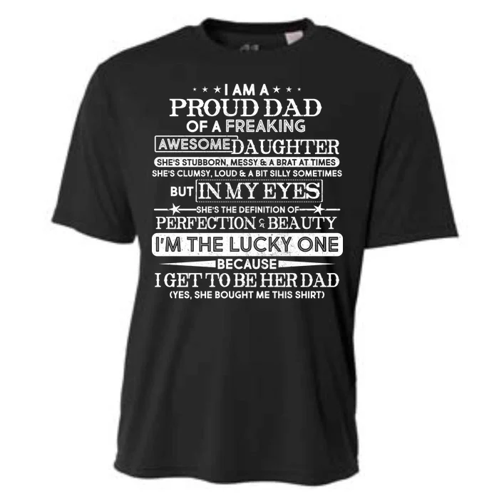 Funny I'm A Proud Lucky Dad Of Awesome Daughter Cooling Performance Crew T-Shirt