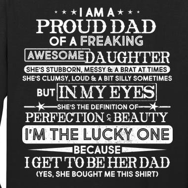 Funny I'm A Proud Lucky Dad Of Awesome Daughter Tall Long Sleeve T-Shirt