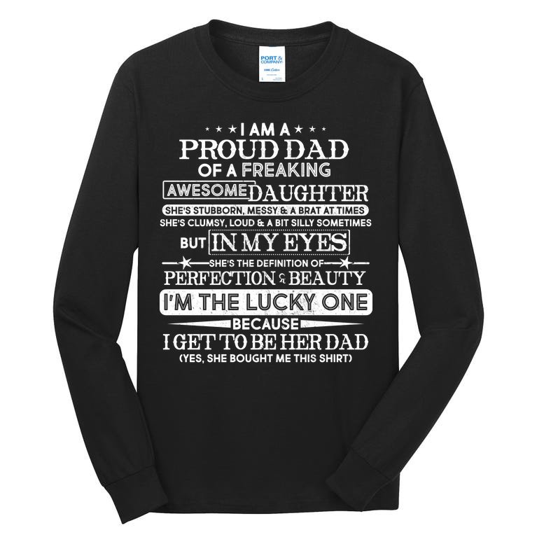 Funny I'm A Proud Lucky Dad Of Awesome Daughter Tall Long Sleeve T-Shirt