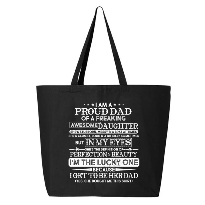 Funny I'm A Proud Lucky Dad Of Awesome Daughter 25L Jumbo Tote