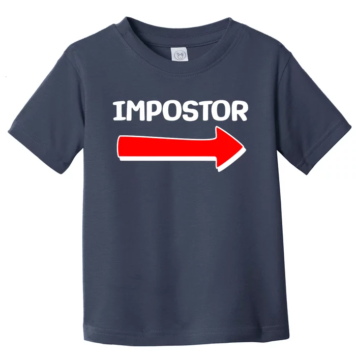 Funny Impostor Arrow -Among Us Toddler T-Shirt