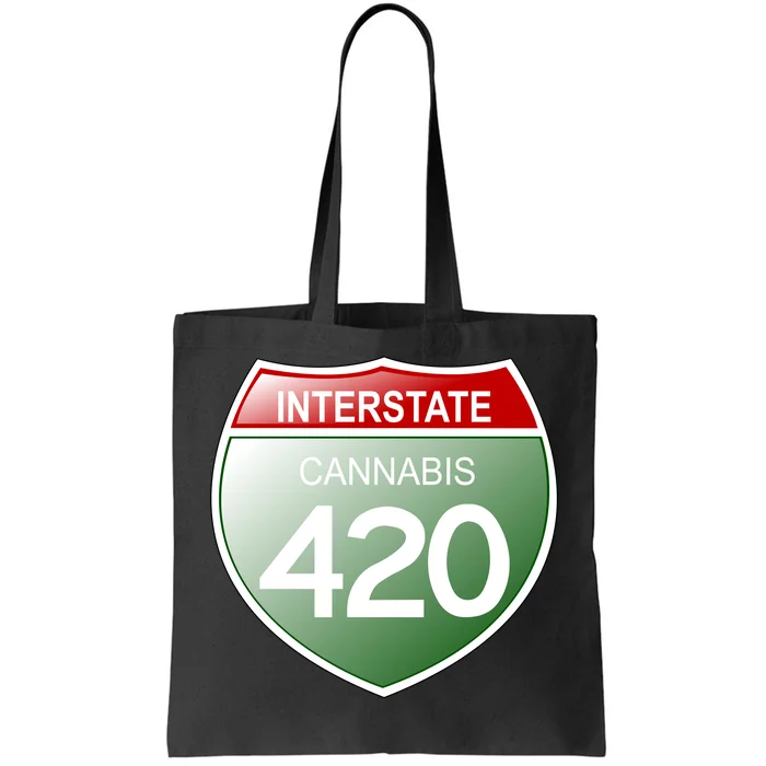 Funny Interstate 420 in the state of Cannabis Marijuana Weed Tote Bag