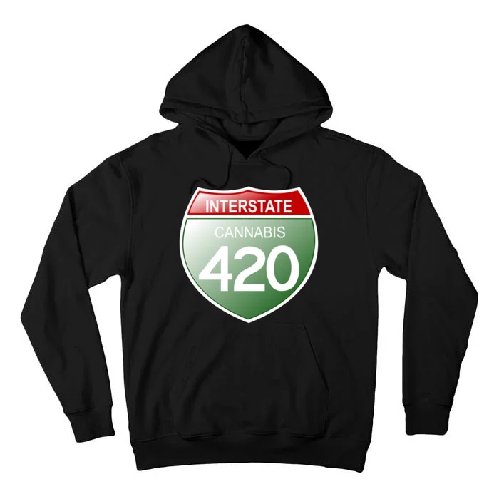 Funny Interstate 420 in the state of Cannabis Marijuana Weed Tall Hoodie