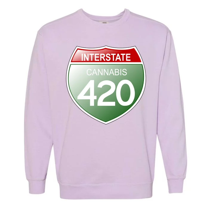 Funny Interstate 420 in the state of Cannabis Marijuana Weed Garment-Dyed Sweatshirt