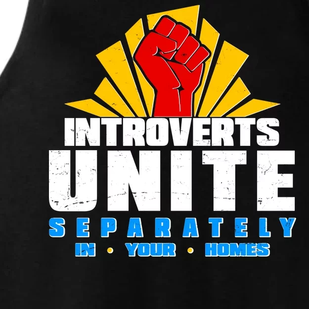 Funny Introverts Unite Separately In Your Homes Ladies Tri-Blend Wicking Tank