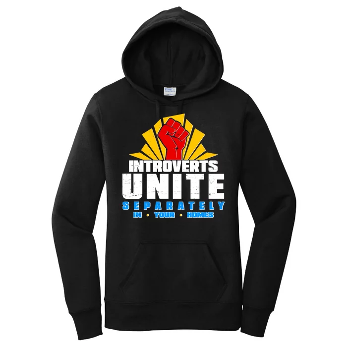 Funny Introverts Unite Separately In Your Homes Women's Pullover Hoodie