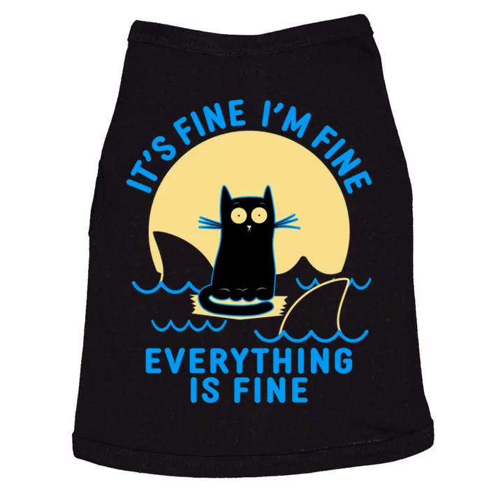 Funny It's Fine I'm Fine Everything Is Fine Shark Cat Doggie Tank