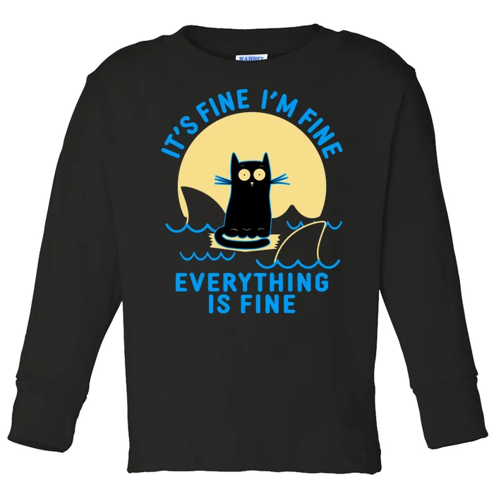 Funny It's Fine I'm Fine Everything Is Fine Shark Cat Toddler Long Sleeve Shirt