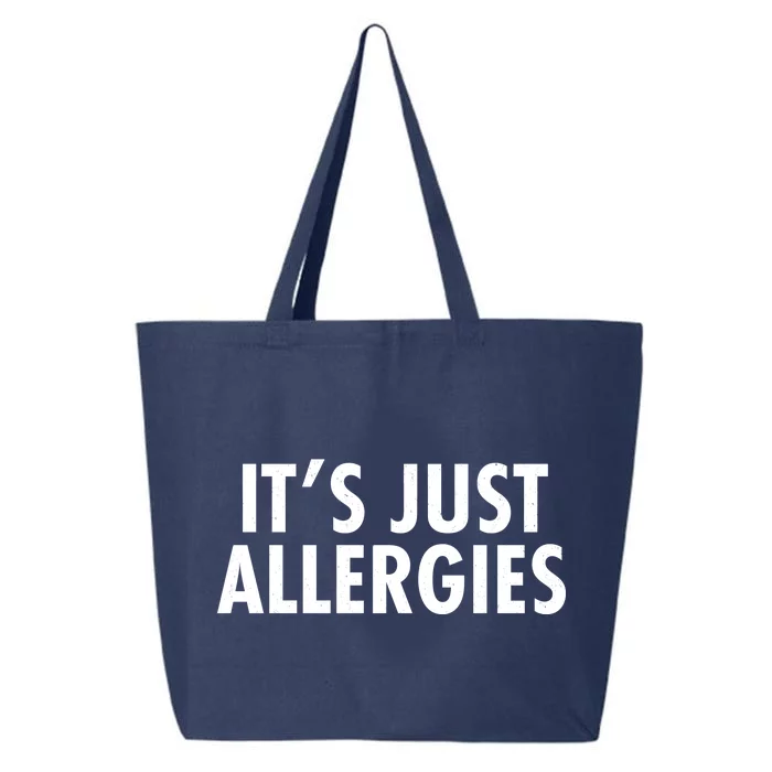 Funny It's Just Allergies Pandemic 25L Jumbo Tote