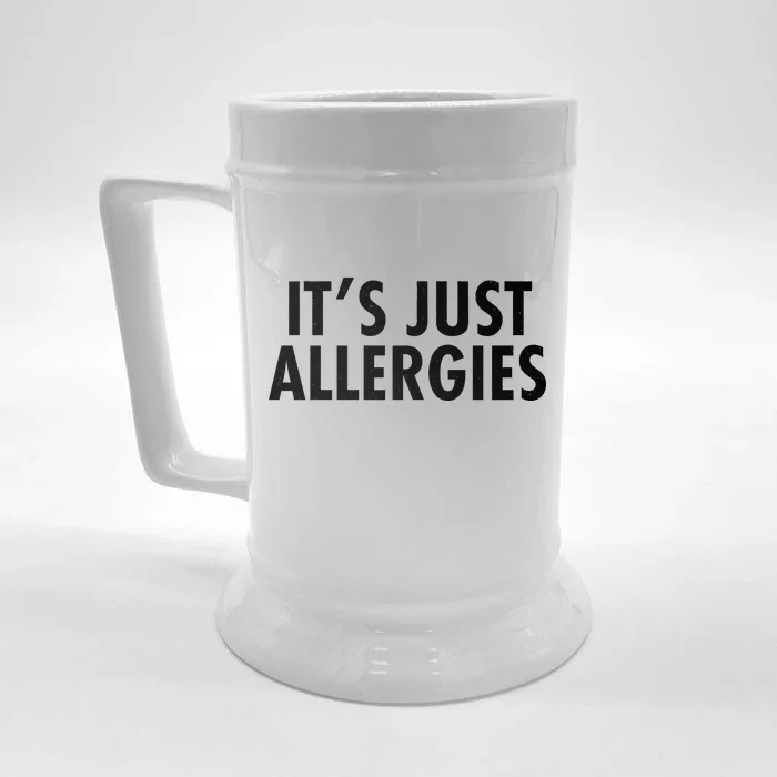 Funny It's Just Allergies Pandemic Front & Back Beer Stein