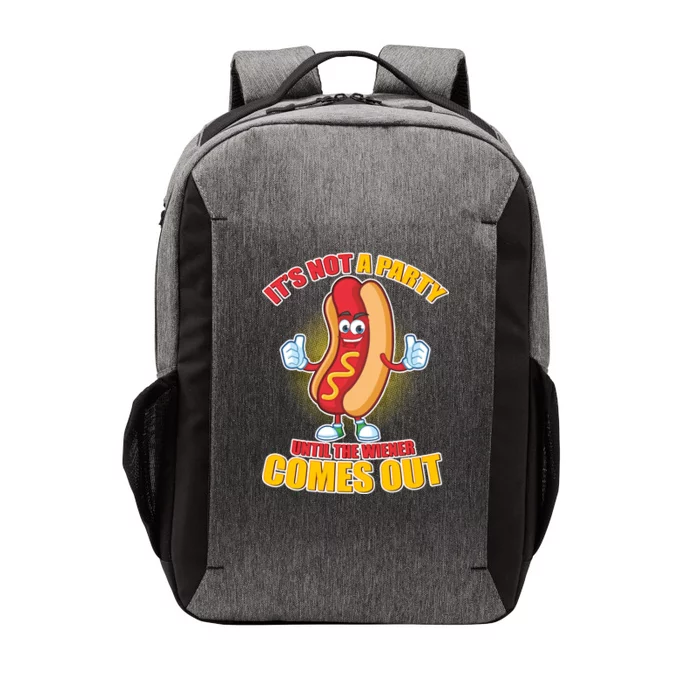 Funny It's Not A Party Until The Wiener Comes Out Vector Backpack