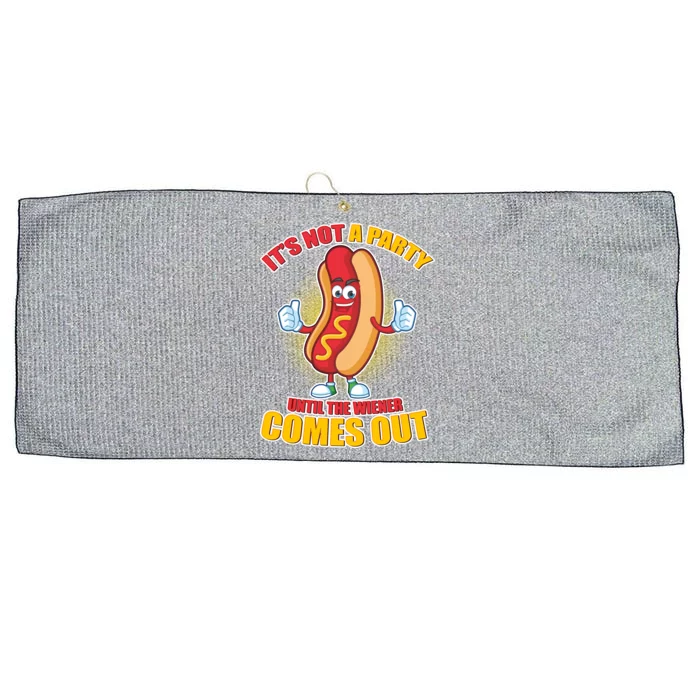 Funny It's Not A Party Until The Wiener Comes Out Large Microfiber Waffle Golf Towel