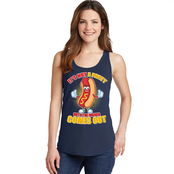 Funny It's Not A Party Until The Wiener Comes Out Ladies Essential Tank