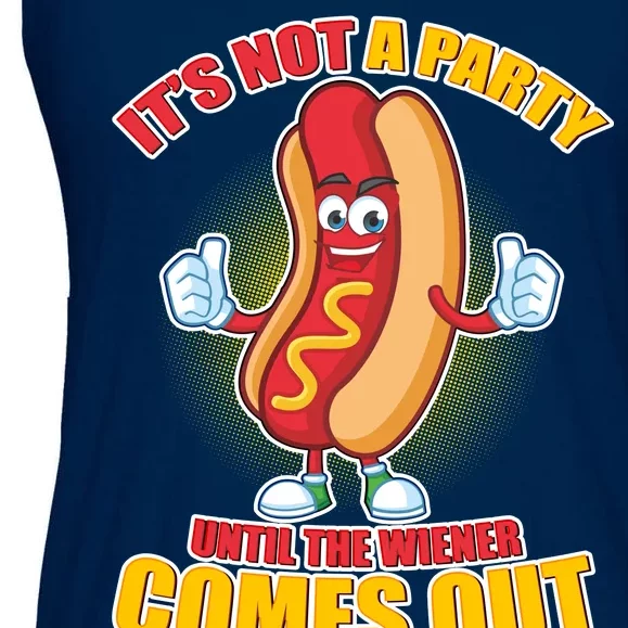 Funny It's Not A Party Until The Wiener Comes Out Ladies Essential Flowy Tank