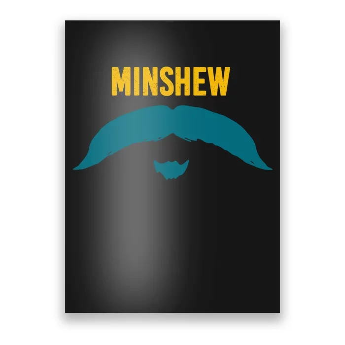 Funny Jacksonville Football Minshew Fan Poster