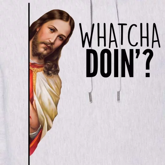 Funny Jesus Whatcha Doin' Premium Hoodie