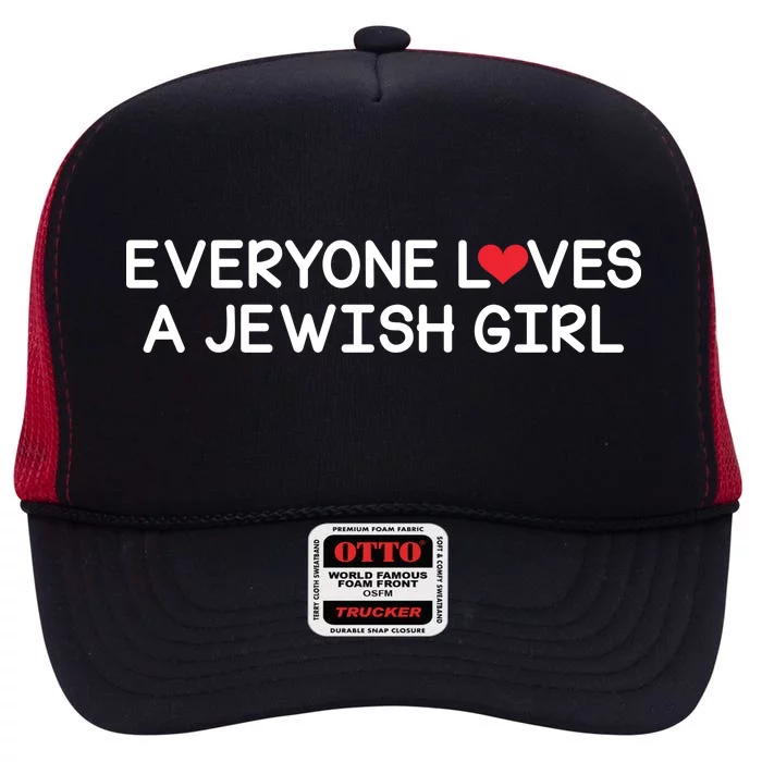 Funny Jew Everyone Loves a Jewish Girl High Crown Mesh Trucker Hat