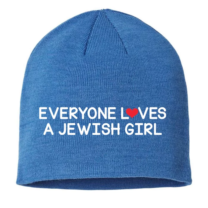 Funny Jew Everyone Loves a Jewish Girl 8 1/2in Sustainable Knit Beanie