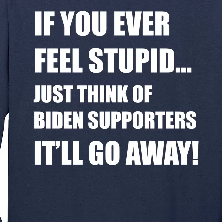 Funny Joe Biden Pro Trump 2024 Tall Long Sleeve T-Shirt