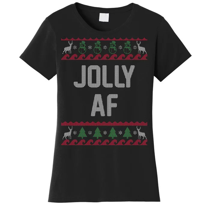 Funny Jolly AF Ugly Christmas Sweater Style Women's T-Shirt