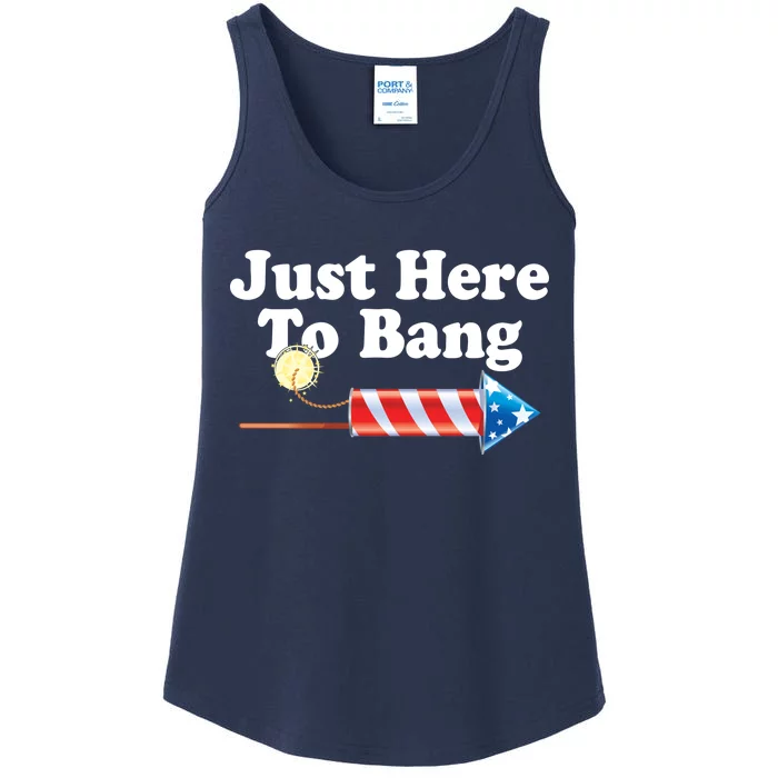 Funny July 4th Just Here To Bang Ladies Essential Tank