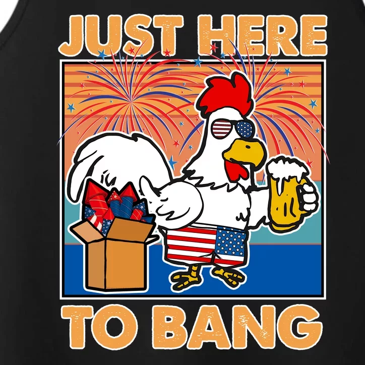 Funny Just Here To Bang Fireworks Beer Chicken Performance Tank