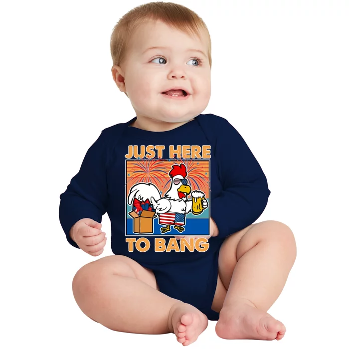 Funny Just Here To Bang Fireworks Beer Chicken Baby Long Sleeve Bodysuit