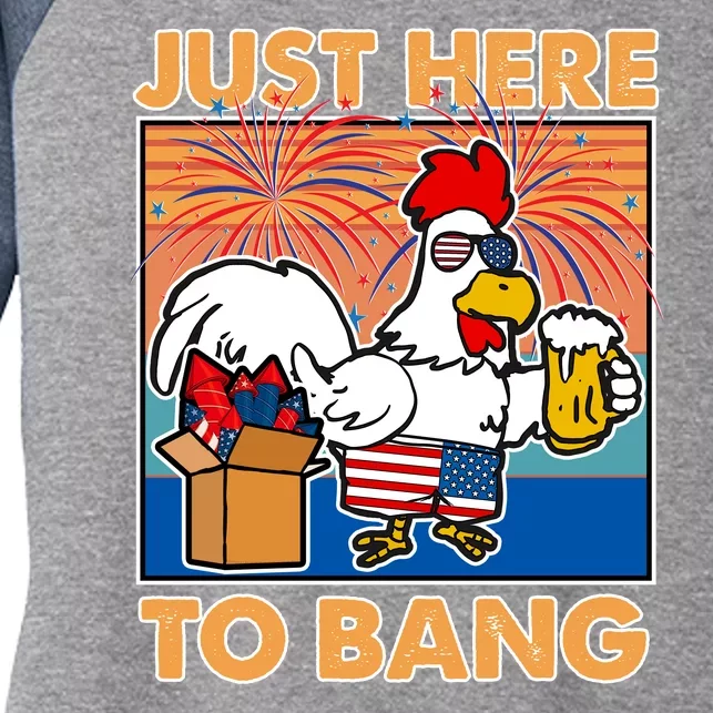 Funny Just Here To Bang Fireworks Beer Chicken Women's Tri-Blend 3/4-Sleeve Raglan Shirt